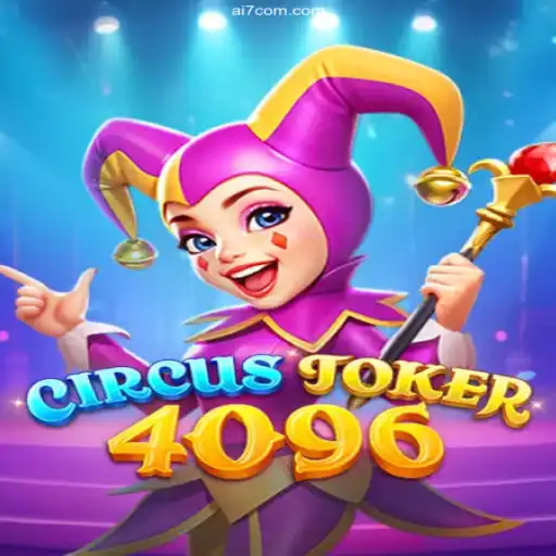 Discover the Thrills of CircusJoker4096: An Exciting Gaming Adventure